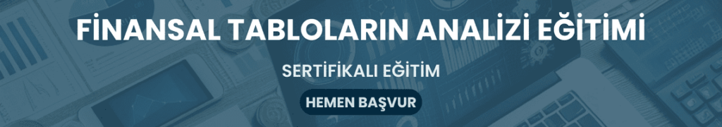 Finansal Tabloların Analizi  Eğitimi Banner