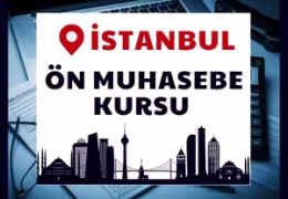 Ön Muhasebe Kursu İstanbul