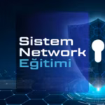 Sistem Network Eğitimi