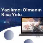 Yazılımcı Olmanın Kısa Yolu