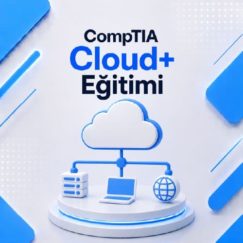 CompTIA Cloud+ Eğitimi